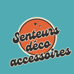 Senteur, décoration et accessoires